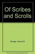 Of Scribes and Scrolls