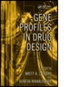 Gene Profiles in Drug Design