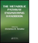 The Metabolic Pathway Engineering Handbook, Two Volume Set