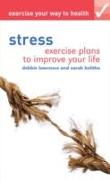 Exercise your way to health: Stress