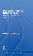 Intellectual Property Rights in China