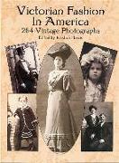 Victorian Fashion in America