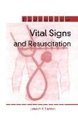 Vital Signs and Resuscitation