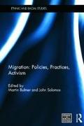 Migration: Policies, Practices, Activism