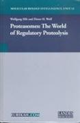 Proteasomes: The World of Regulatory Proteolysis