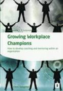 Growing Workplace Champions: