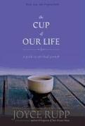 The Cup of Our Life: A Guide to Spiritual Growth