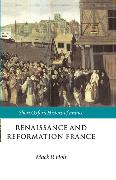 Renaissance and Reformation France