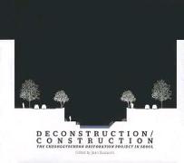 Deconstruction/Construction