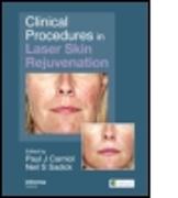 Clinical Procedures in Laser Skin Rejuvenation