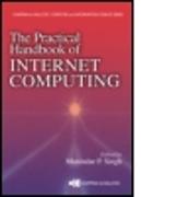 The Practical Handbook of Internet Computing