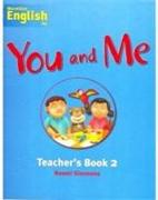 You and Me 2 Teacher's Book