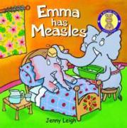 Emma Has Measles