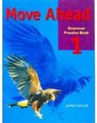 Move Ahead Elementary Grammar Practice Book
