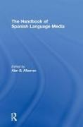 The Handbook of Spanish Language Media