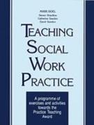 Teaching Social Work Practice