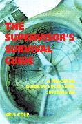 The Supervisor's Survival Guide