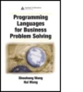 Programming Languages for Business Problem Solving