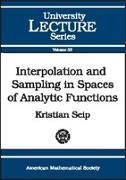 Interpolation and Sampling in Spaces of Analytic Functions