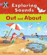 Project X Phonics Lilac: Exploring Sounds: Out and About