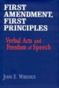 First Amendment, First Principles