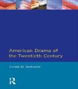 American Drama of the Twentieth Century