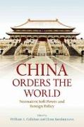 China Orders the World