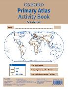 Oxford Primary Atlas Activity Book