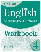 Oxford English: An International Approach: Exam Workbook 4