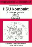 HSU kompakt (Heimat und Sachkundeunterricht). 2. Jahrgangsstufe Band 1