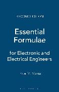 Essential Formulae for Electronic and Electrical Engineers