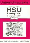 HSU kompakt 2 (Heimat und Sachkundeunterricht). 3. Jahrgangsstufe