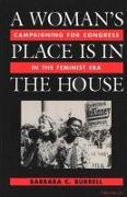 Woman's Place is in the House