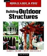 Building Outdoor Structures