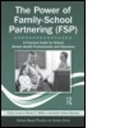 The Power of Family-School Partnering (FSP)