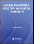 Asian Diaspora Poetry in North America