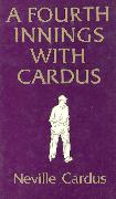 A Fourth Innings with Cardus