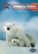 New Star Science: Year 4: Keeping Warm Pupils` Book