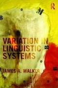 Variation in Linguistic Systems