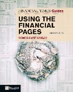 Financial Times Guide to Using the Financial Pages, The