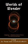 Worlds of Wonder: Readings in Canadian Science Fiction and Fantasy Literature