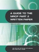 A Guide to the MRCP Part 2 Written Paper 2Ed