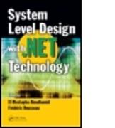 System Level Design with .Net Technology