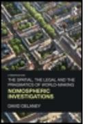 The Spatial, the Legal and the Pragmatics of World-Making