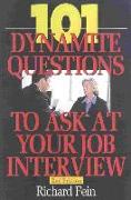 101 Dynamite Questions to Ask at Your Job Interview