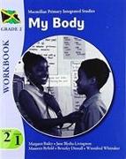 Jamaica Primary Integrated Curriculum Grade 2/Term 1 Workbook My Body