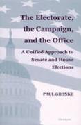 Electorate, the Campaign and the Office