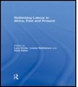 Rethinking Labour in Africa, Past and Present