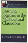 Learning Together in the Multicultural Classroom