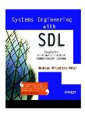 Systems Engineering with SDL